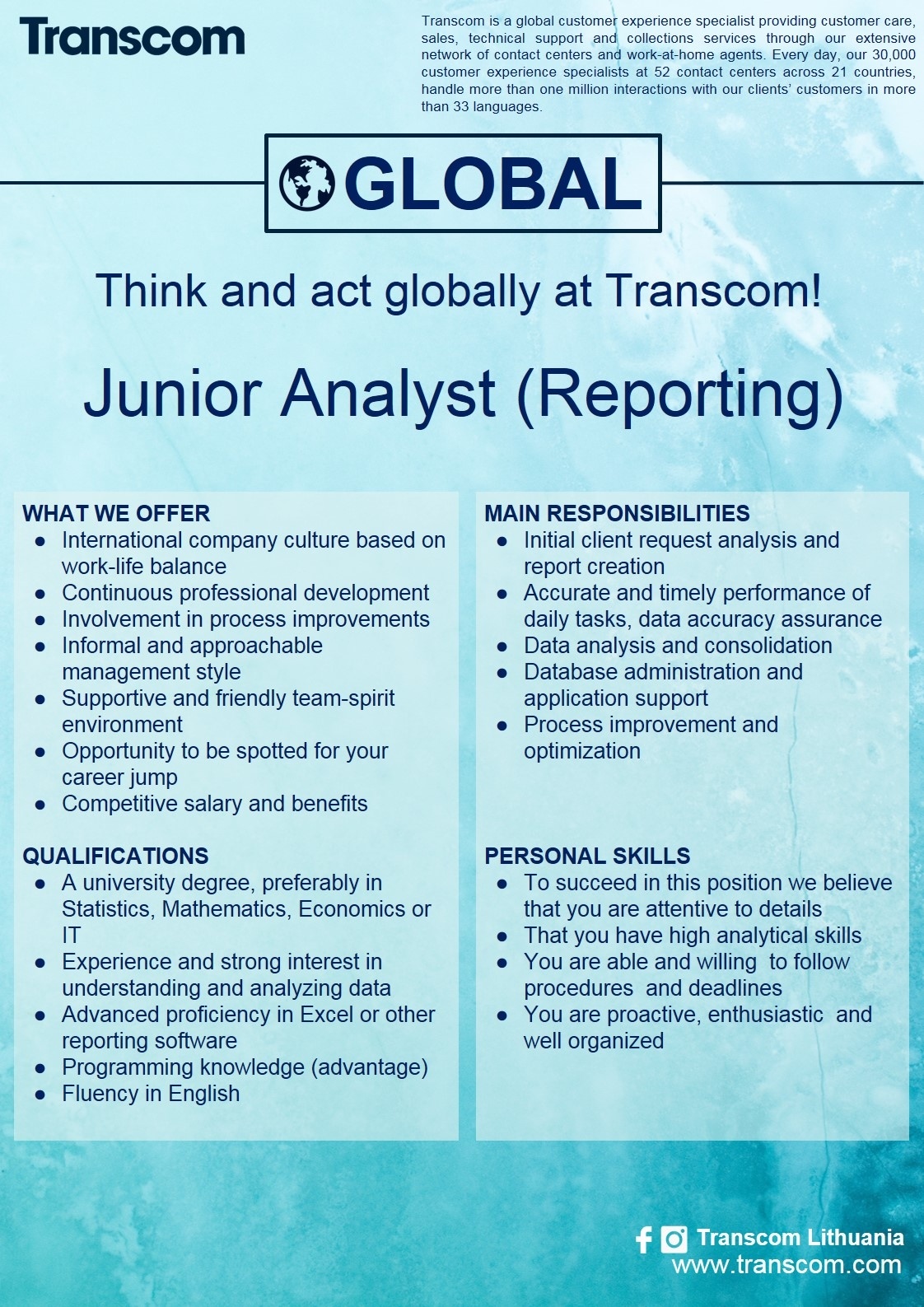 Transcom Worldwide Vilnius, UAB Junior Analyst (Reporting)